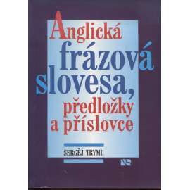 Anglická frázová slovesa, předložky a příslovce