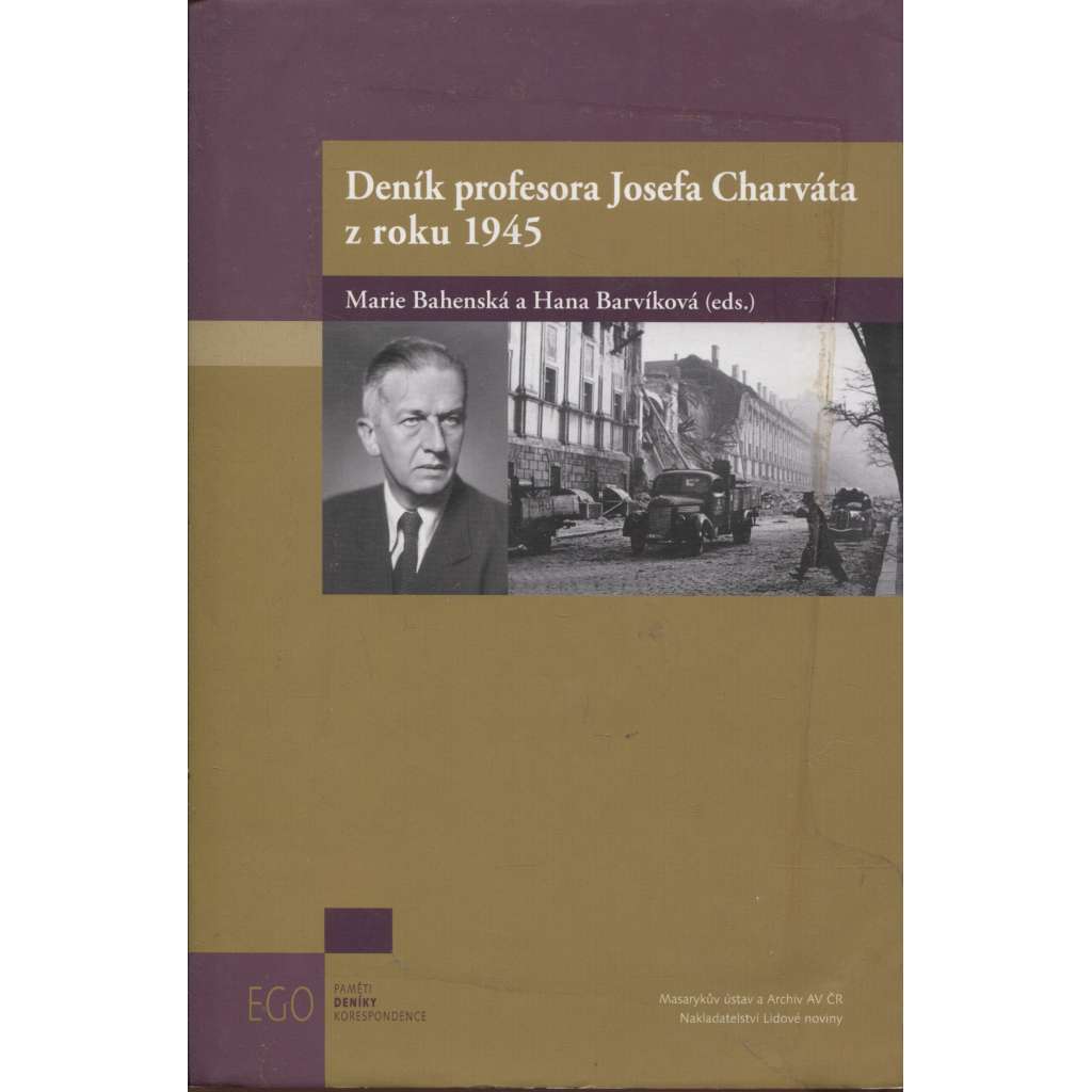 Deník profesora Josefa Charváta z roku 1945 (Josef Charvát)