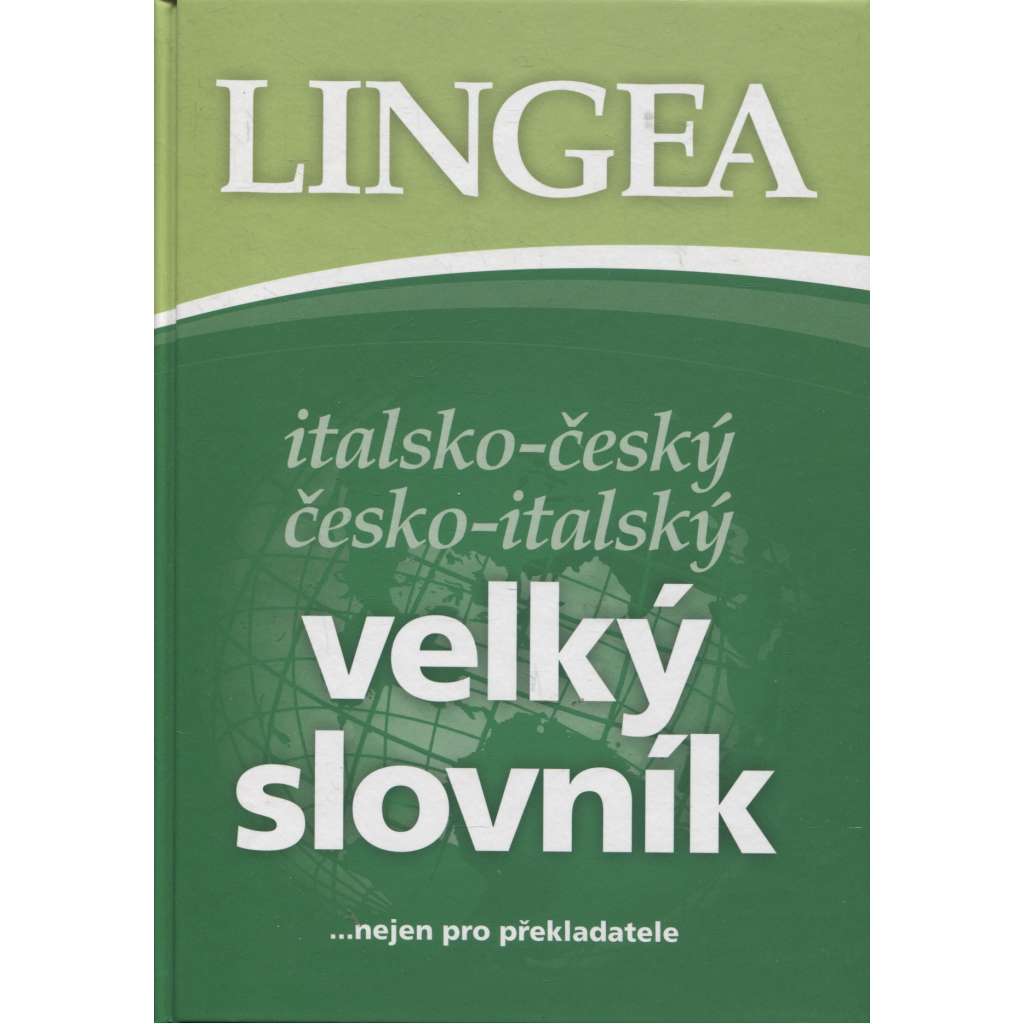 Italsko-český / česko-italský velký slovník