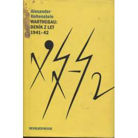 Warthegau: Deník z let 1941-42 [Z obsahu: 2. světová válka, Polsko]