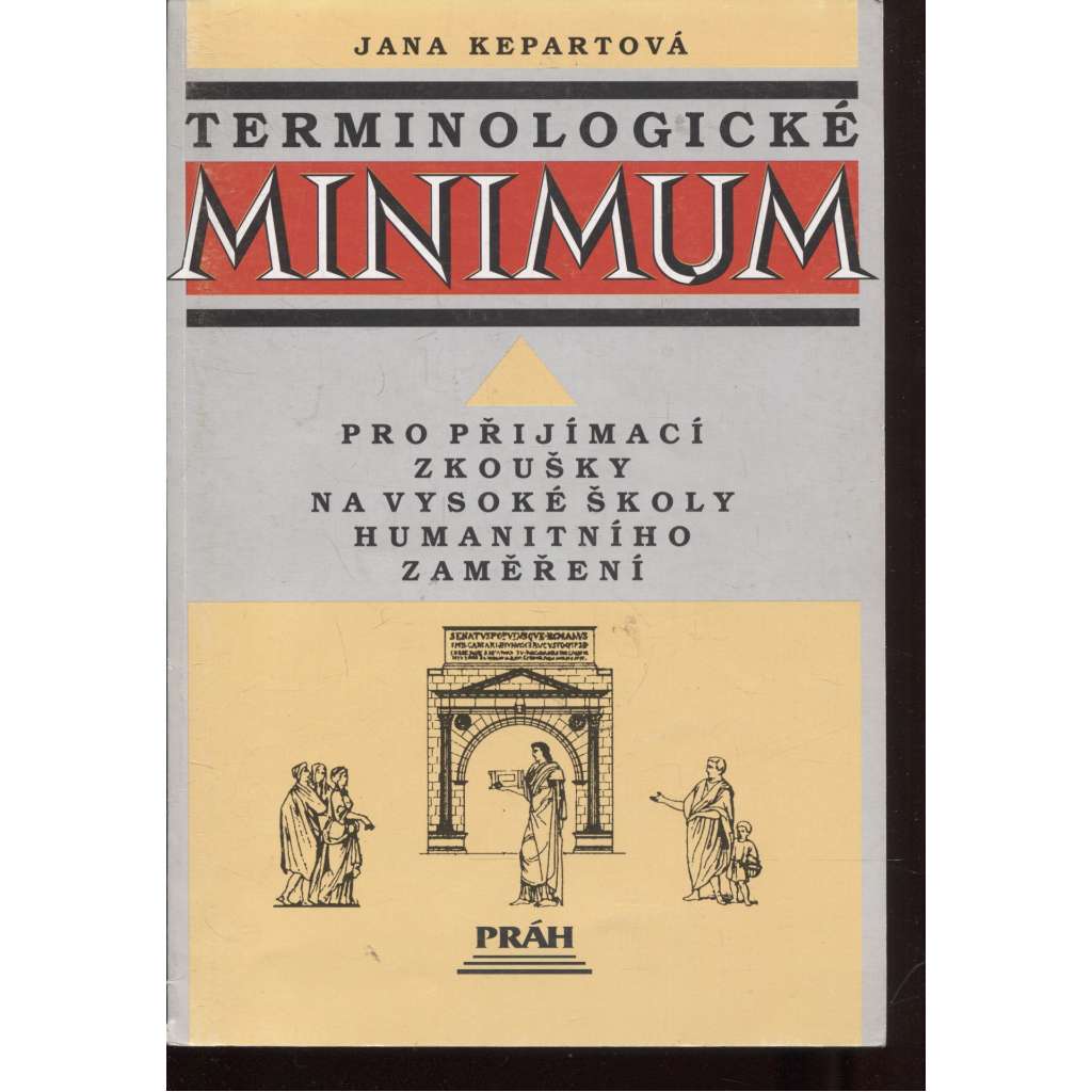 Terminologické minimum pro přijímací zkoušky na vysoké školy humanitního zaměření