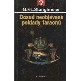 Dosud neobjevené poklady faraonů (Egypt)