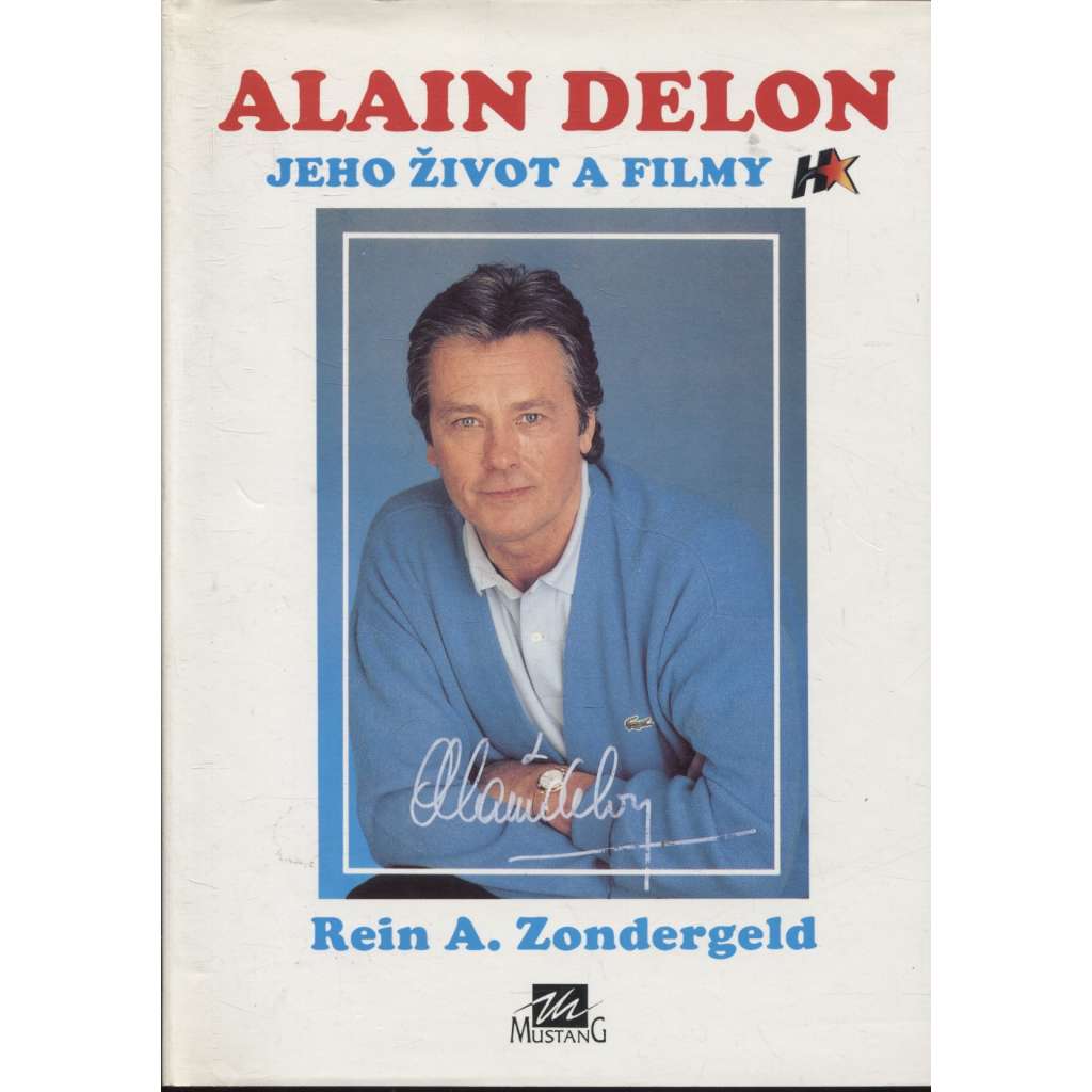 Alain Delon - jeho život a filmy