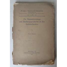 Zur Namenforschung und Siedlungsgeschichte in den Sudetenländern [O výzkumu jmen a historii osídlení v Sudetských zemích; jazykověda, toponomastika, toponymie, germanistika, dějiny středověku, Sudeta]