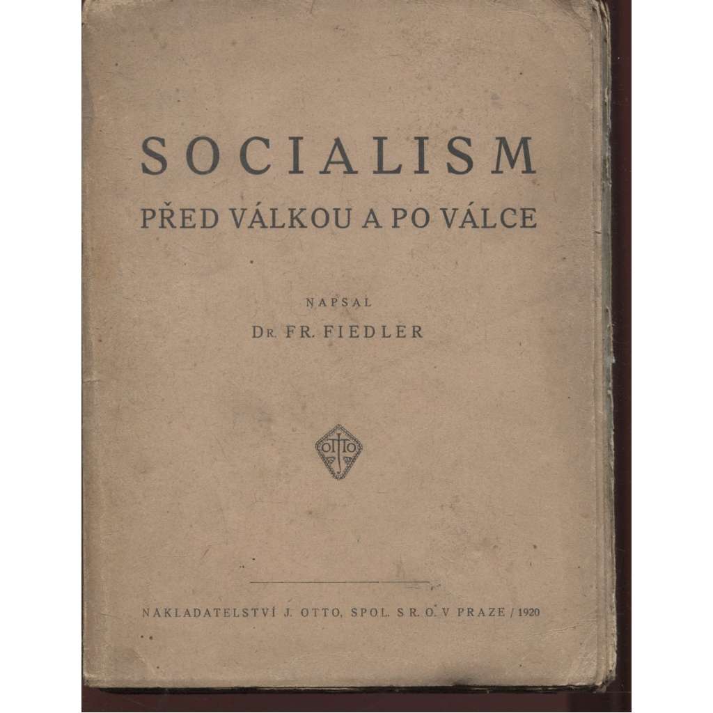 Socialism před válkou a po válce (socialismus)