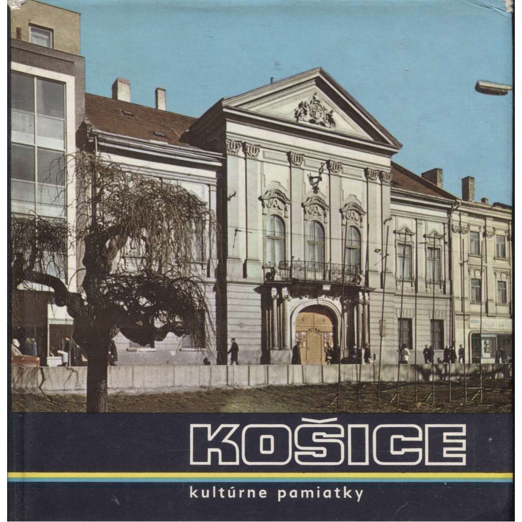 Košice - kultúrne pamiatky (text slovensky, Slovensko)