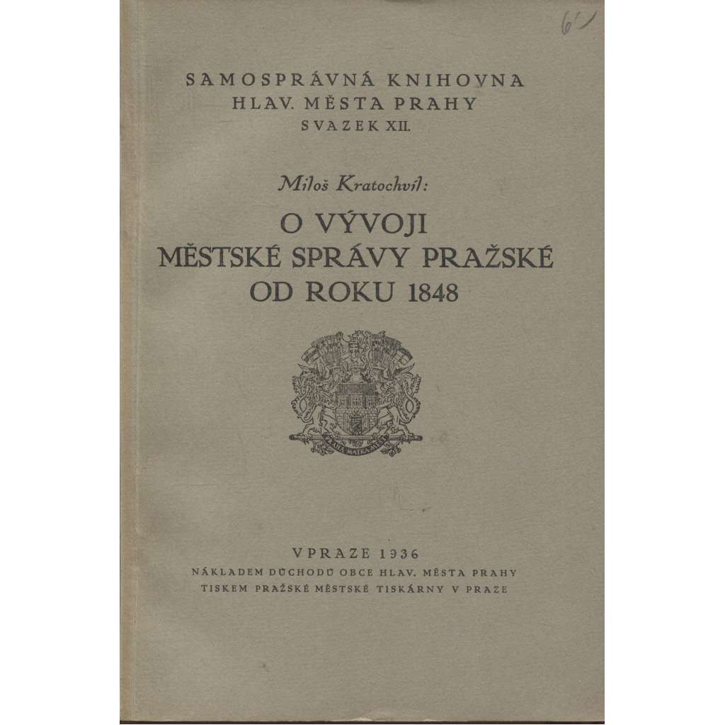 O vývoji městské správy pražské od roku 1848 (Praha)