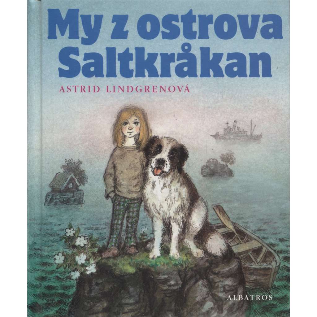 My z ostrova Saltkråkan (ilustrace Jan Černý)
