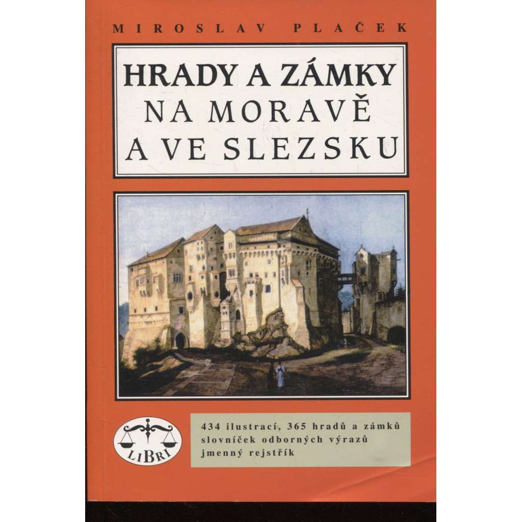 Hrady a zámky na Moravě a ve Slezsku (Morava, Slezsko, architektura, historie, mj. Bítov, Bučovice, Lysice, Mikulov, Mírov, Nový Jičín, Lednice, Aueršperk) Hrady a zámky na Moravě a ve Slezsku (Morava, Slezsko, architektura, historie, mj. Bítov, Bučovice, Lysice, Mikulov, Mírov, Nový Jičín, Lednice, Aueršperk)