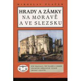Hrady a zámky na Moravě a ve Slezsku (Morava, Slezsko, architektura, historie, mj. Bítov, Bučovice, Lysice, Mikulov, Mírov, Nový Jičín, Lednice, Aueršperk) Hrady a zámky na Moravě a ve Slezsku (Morava, Slezsko, architektura, historie, mj. Bítov, Bučovice, Lysice, Mikulov, Mírov, Nový Jičín, Lednice, Aueršperk)
