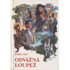 Odvážná loupež (Karel May) - Série Ztracený syn