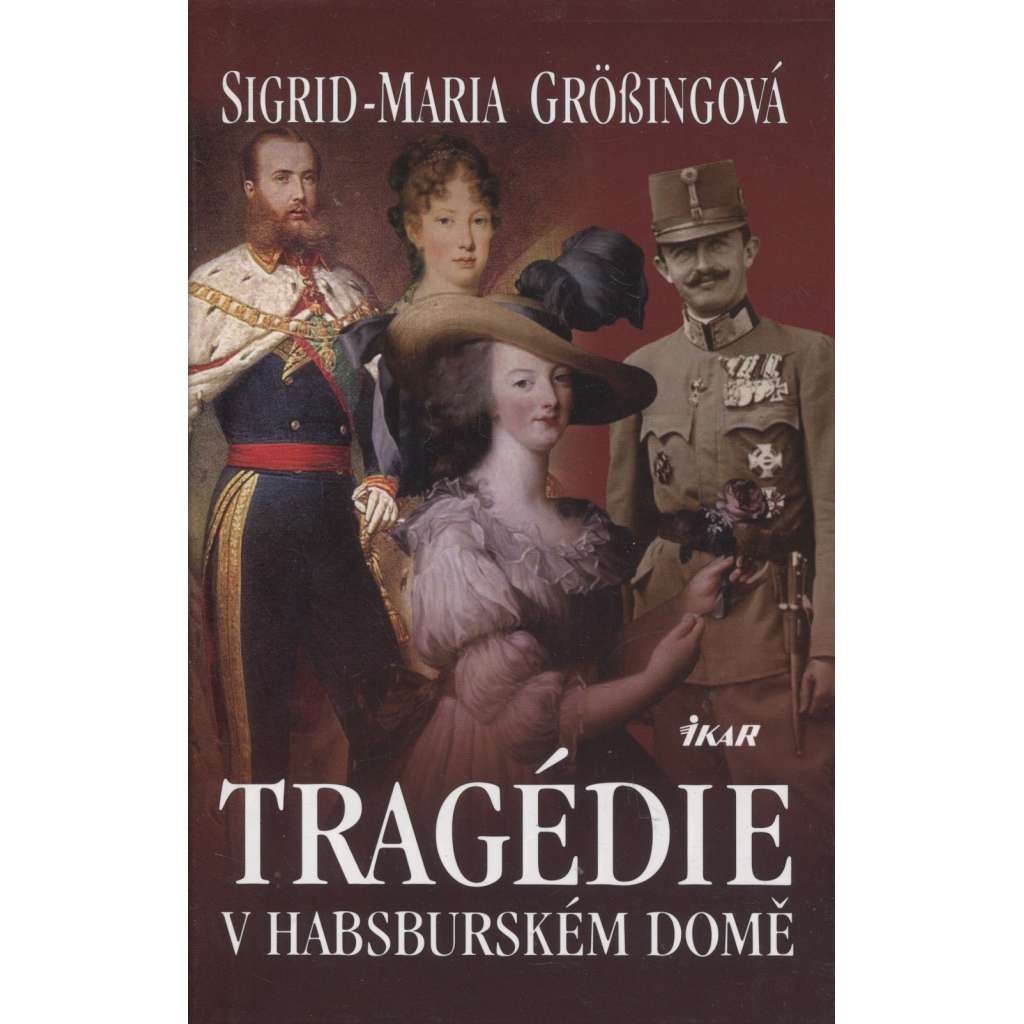 Tragédie v habsburském domě (Habsburkové)