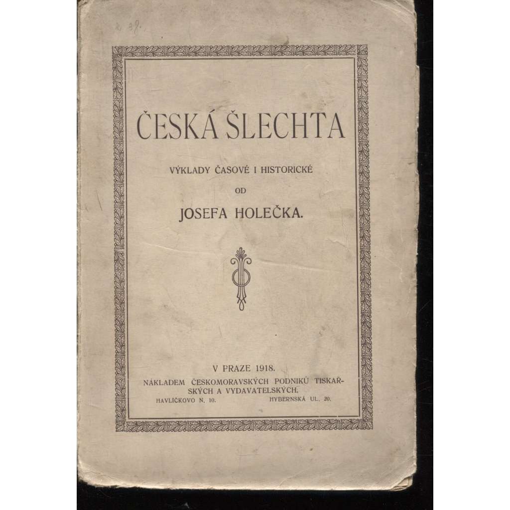 Česká šlechta. Výklady časové i historické