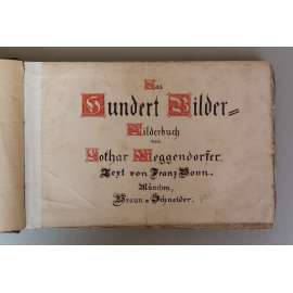 Das Hundert Bilder–Bilderbuch von Lothar Meggendorfer [staré německé dětské ilustrované básničky, rýmovačky, ilustrace pro děti]