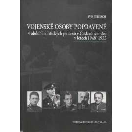 Vojenské osoby popravené v období politických procesů v Československu v letech 1948-1955