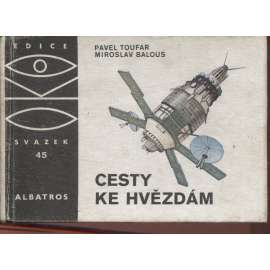 Cesty ke hvězdám (edice OKO sv. 45)