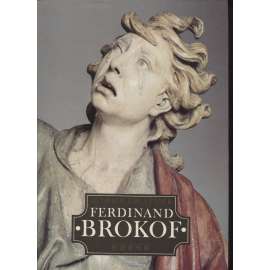 Ferdinand Brokof [český barokní sochař, sochy, baroko, sochařství, plastika] Ferdinand Maximilian Brokoff