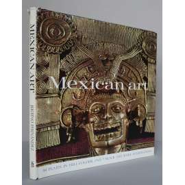 Mexican Art [mexické umění, Mexiko]