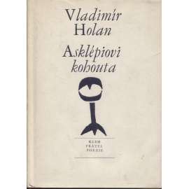 Asklépiovi kohouta. Verše z let 1966-1967 (poezie)