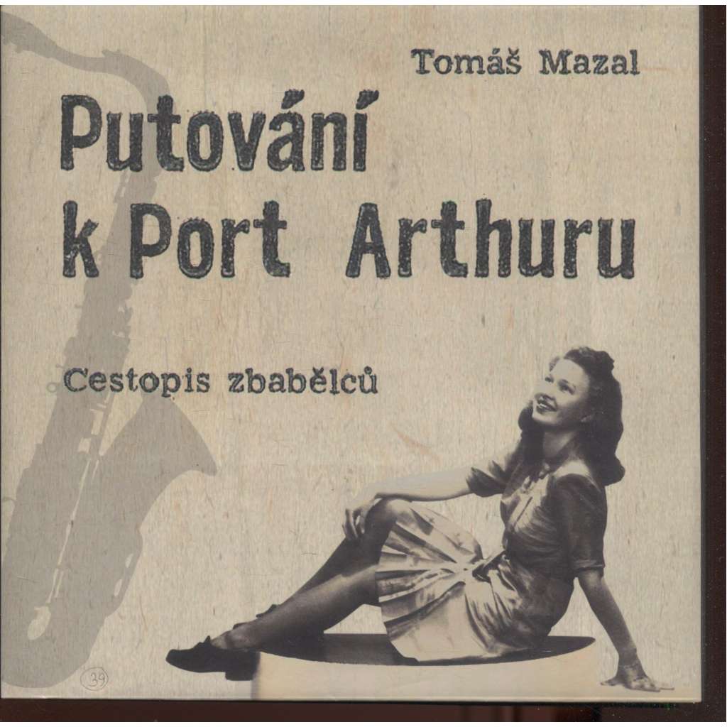 Putování k Port Arthuru (Josef Škvorecký)