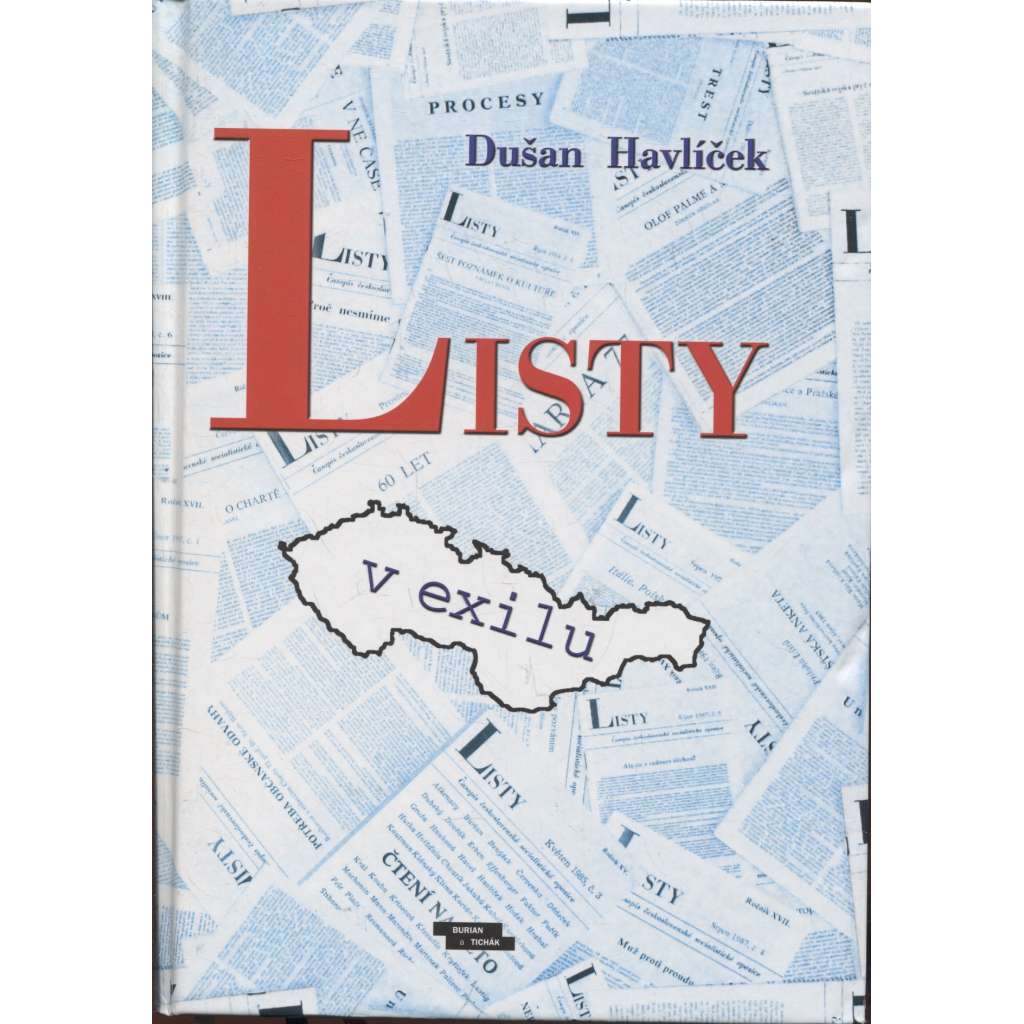 Listy v exilu (Obsahová analýza časopisu Listy, který v letech 1971 a 1989 vydával v Římě Jiří Pelikán)