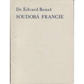Soudobá Francie - studie sociologická [1x grafika Karel Svolinský - litografie]