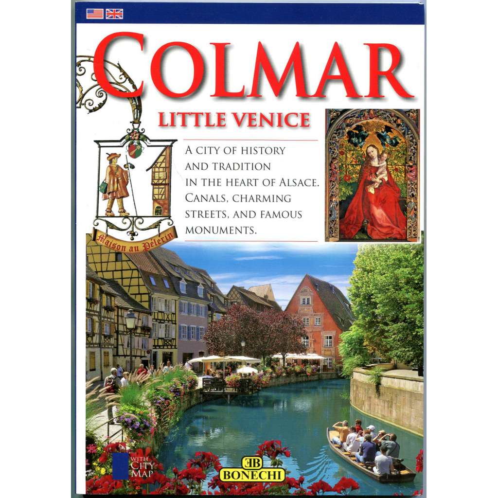 Colmar: Little Venice [Kolmar; průvodce; travel guide; Alsasko; Alsace; Francie]