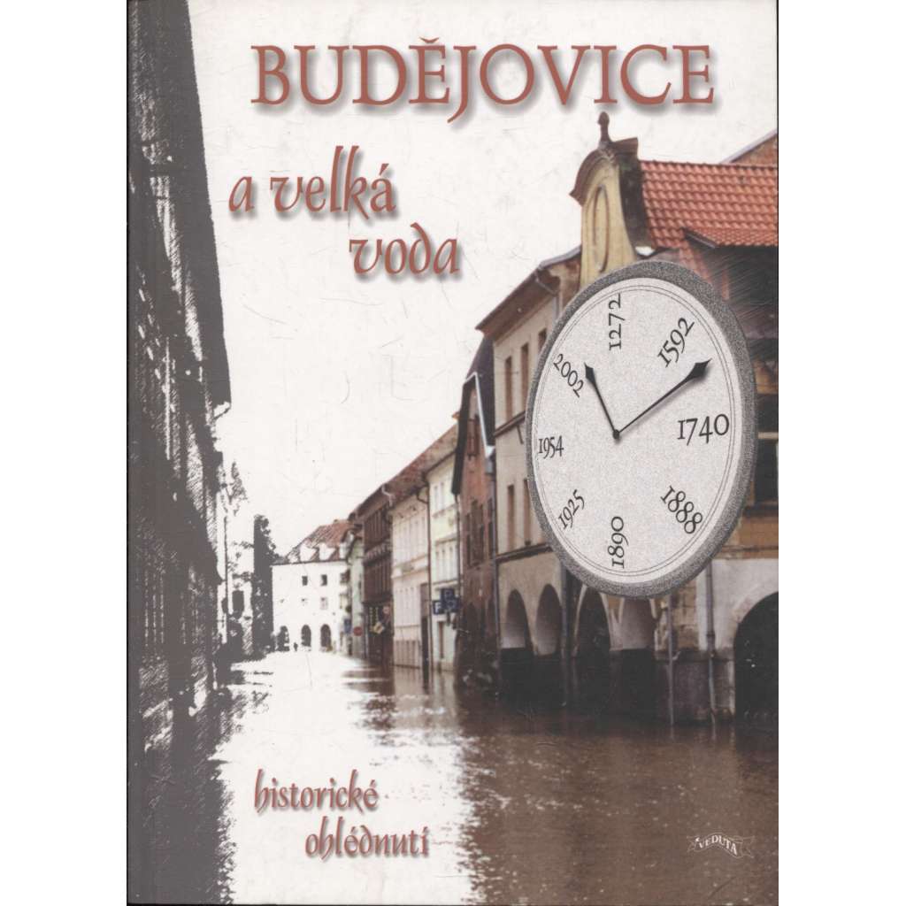 Budějovice a velká voda (povodně) - České Budějovice