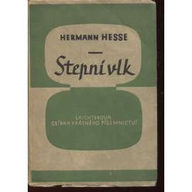 Stepní vlk (Hermann Hesse) Stepní vlk (Hermann Hesse)