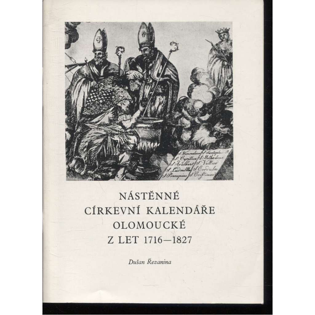 Nástěnné církevní kalendáře olomoucké z let 1716-1827 (Olomouc)