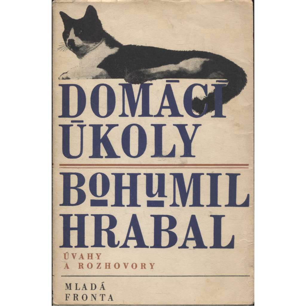 Domácí úkoly. Úvahy a rozhovory (Bohumil Hrabal)