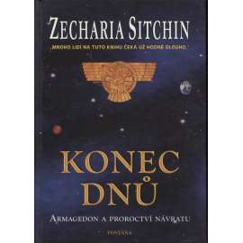Konec dnů - Armagedon a proroctví návratu
