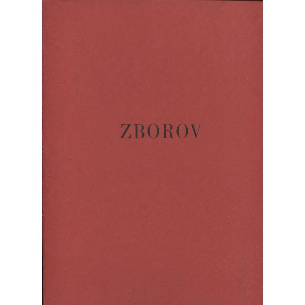 Zborov (3x grafika - litografie Otto Matoušek, legie)