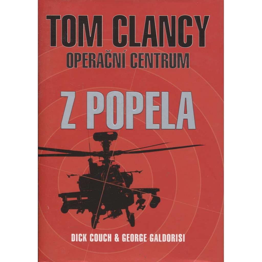 Operační centrum - Z popela (Tom Clancy)