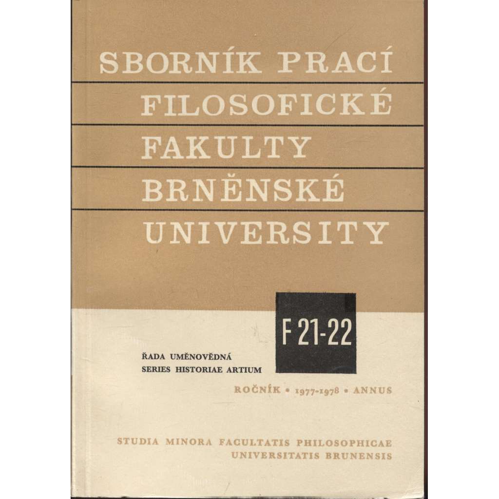 Sborník prací filosofické fakulty Brněnské university, roč. XXVI. - XXVII./1978 (Sborník prací - dějiny umění)