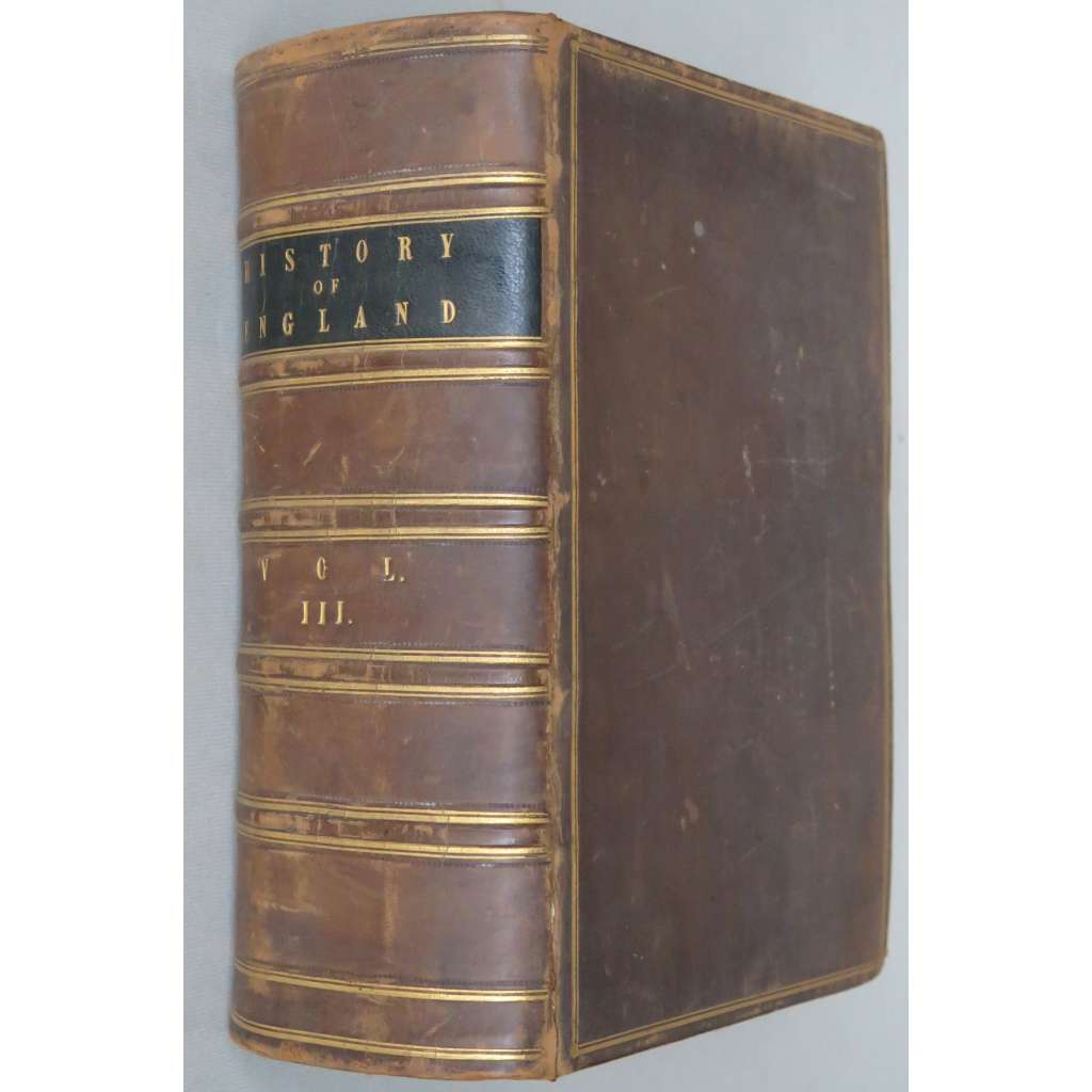 History of England, sv. 5-7 ["Dějiny Anglie", 1860; historie Velké Británie; rytiny; oceloryty; vazba; kůže]