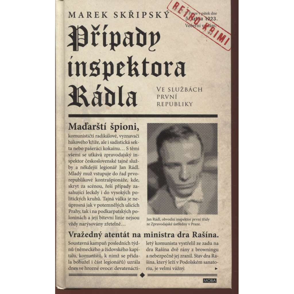 Případy inspektora Rádla - Ve službách první republiky (série: Jan Rádl)