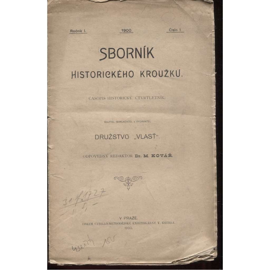 Sborník historického kroužku, ročník I., číslo 1-4/1900 (4 sešity)