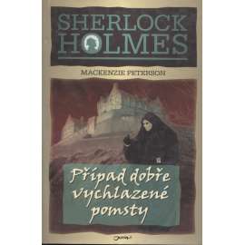 Sherlock Holmes: Případ dobře vychlazené pomsty