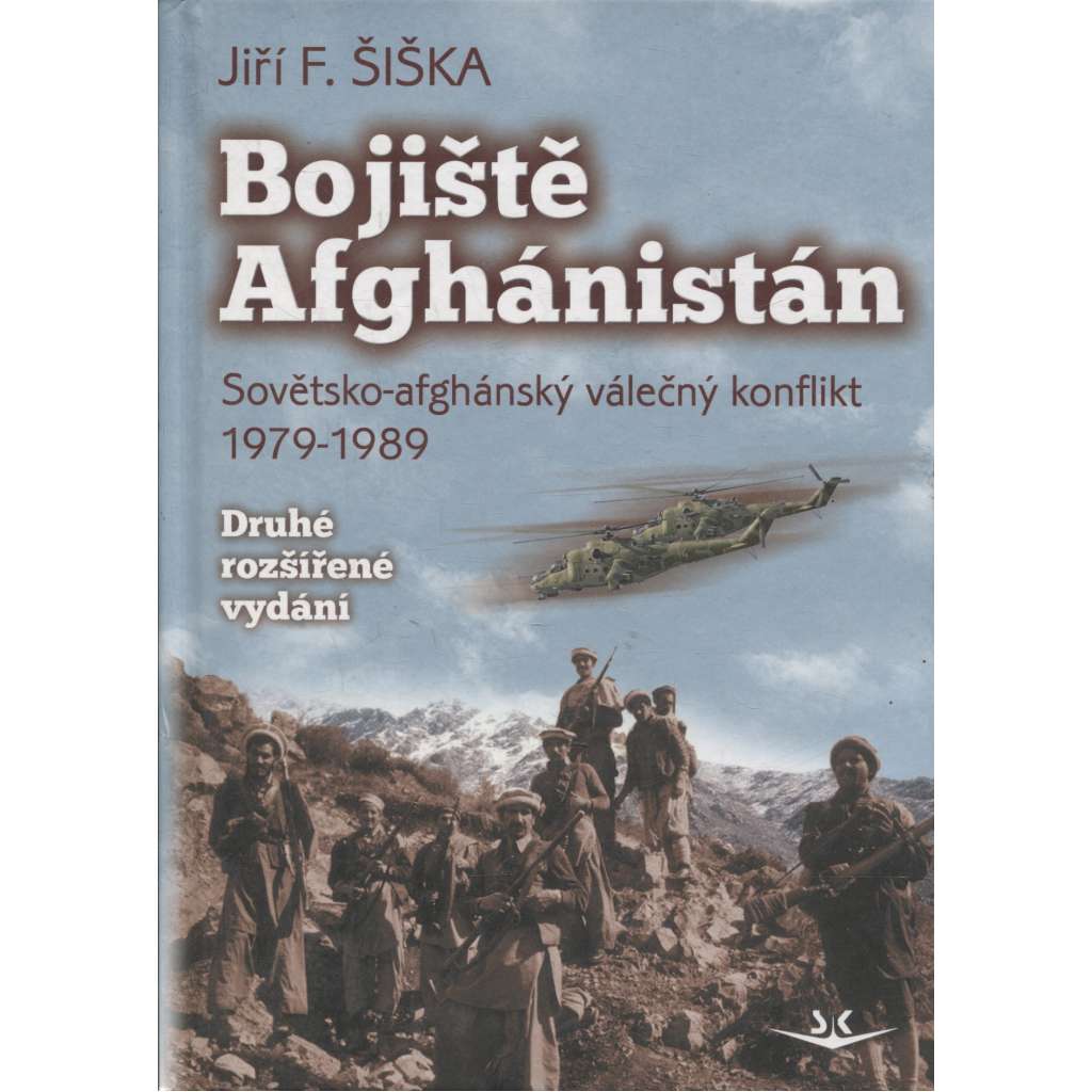 Bojiště Afghánistán. Bojiště Afghánistán: Sovětsko-afghánský válečný konflikt 1979-1989