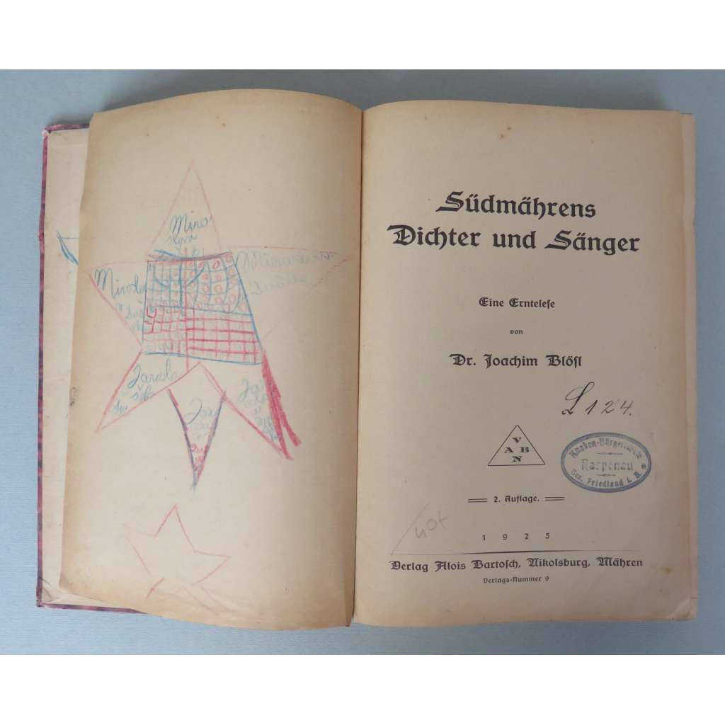 Südmährens Dichter und Sänger. Eine Erntelese [německá moravská literatura, písně, a básně, německy psaná poezie z Moravy, Jižní Morava]