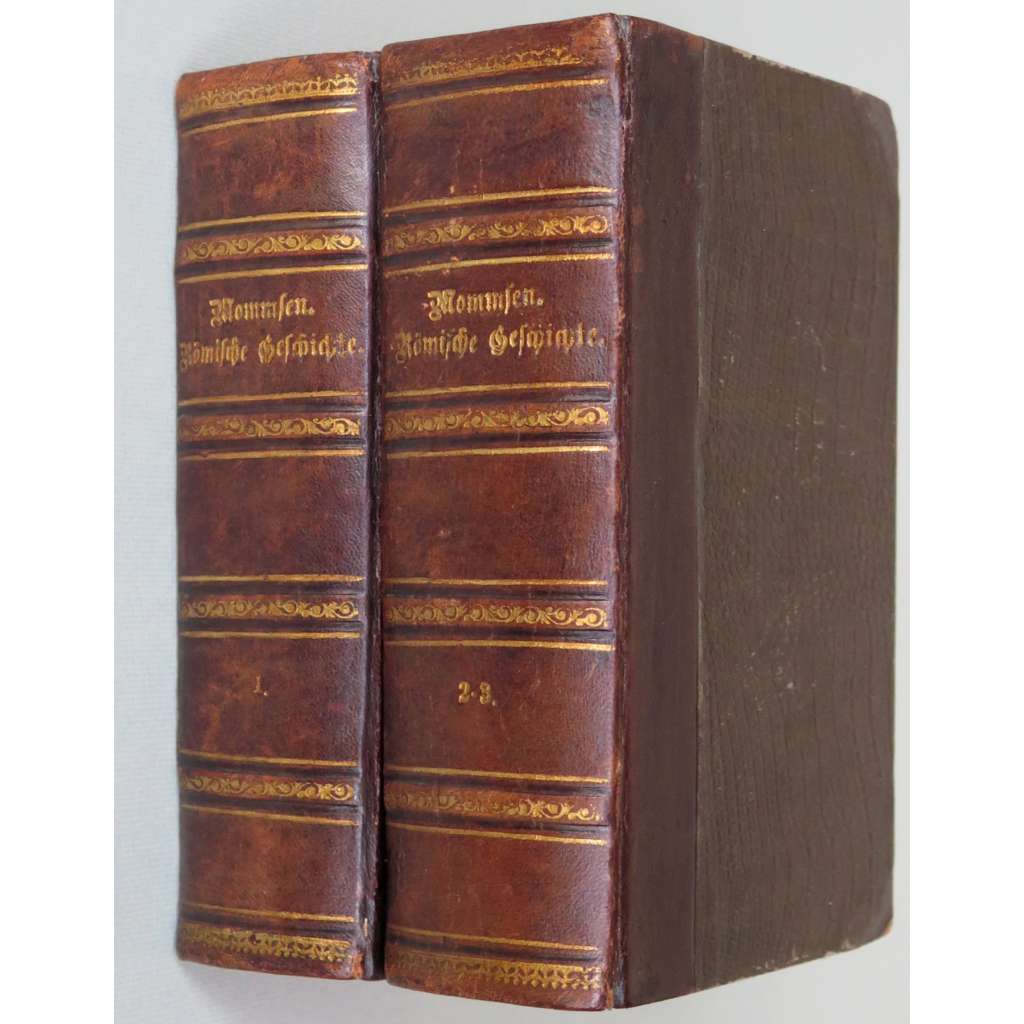 Römische Geschichte, sv. 1-3 [Římské dějiny, 1865; historie Říma; Římská říše; antika; vazba; kůže]