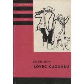 Lovec kuguárů (Knihy odvahy a dobrodružství, KOD, sv. 136)