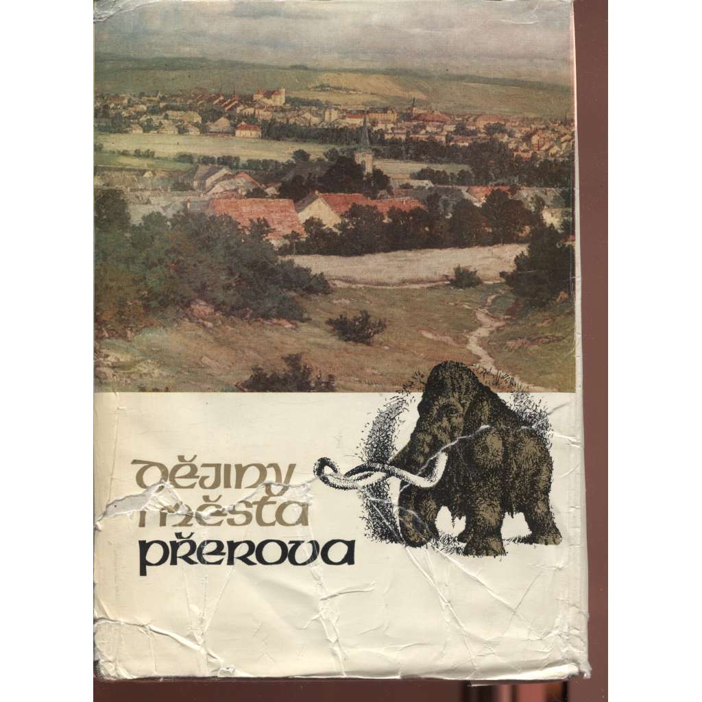 Dějiny města Přerova I. díl (Přerov)
