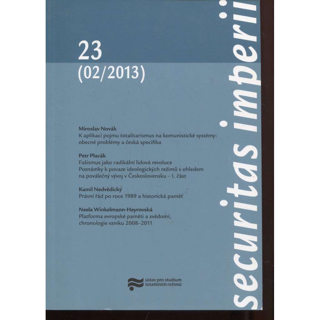 Securitas Imperii 23 (02/2013) (Ústav pro studium totalitních režimů)