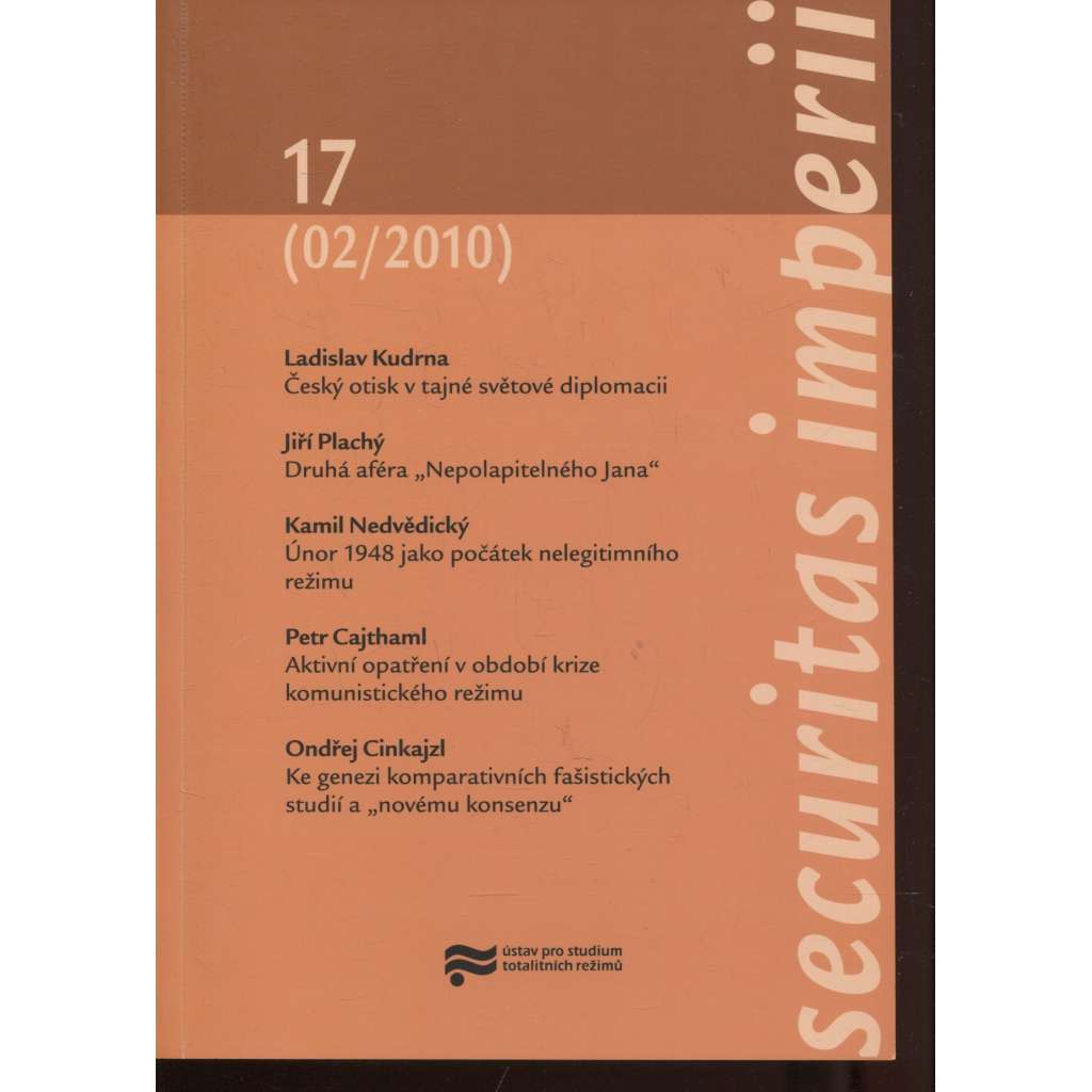 Securitas Imperii 17 (02/2010) (Ústav pro studium totalitních režimů)