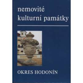 Nemovité kulturní památky jižní Moravy - Okres Hodonín (Soupis památek a literatury)