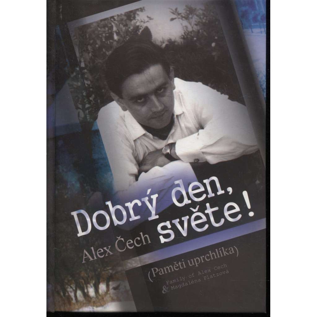 Dobrý den, světe! (emigrace)