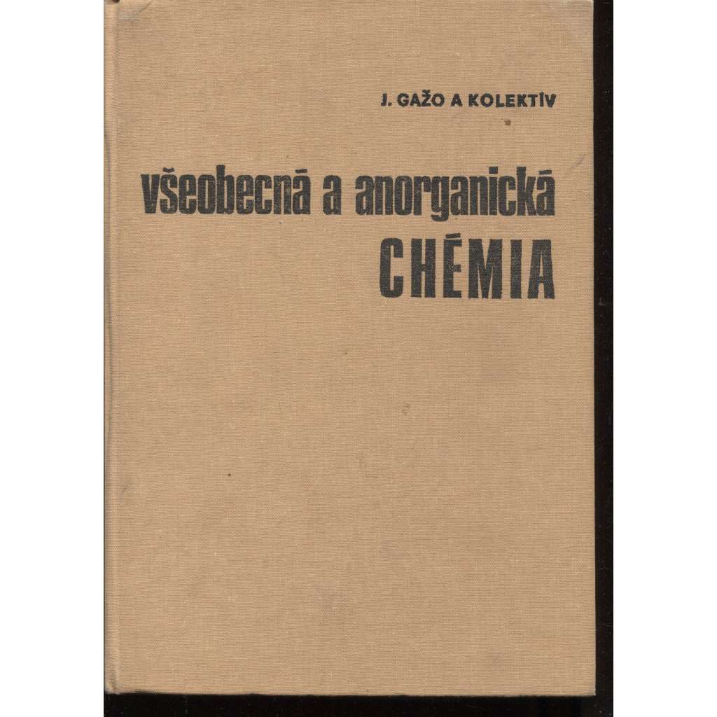 Všeobecná a anorganická chémia (chemie)