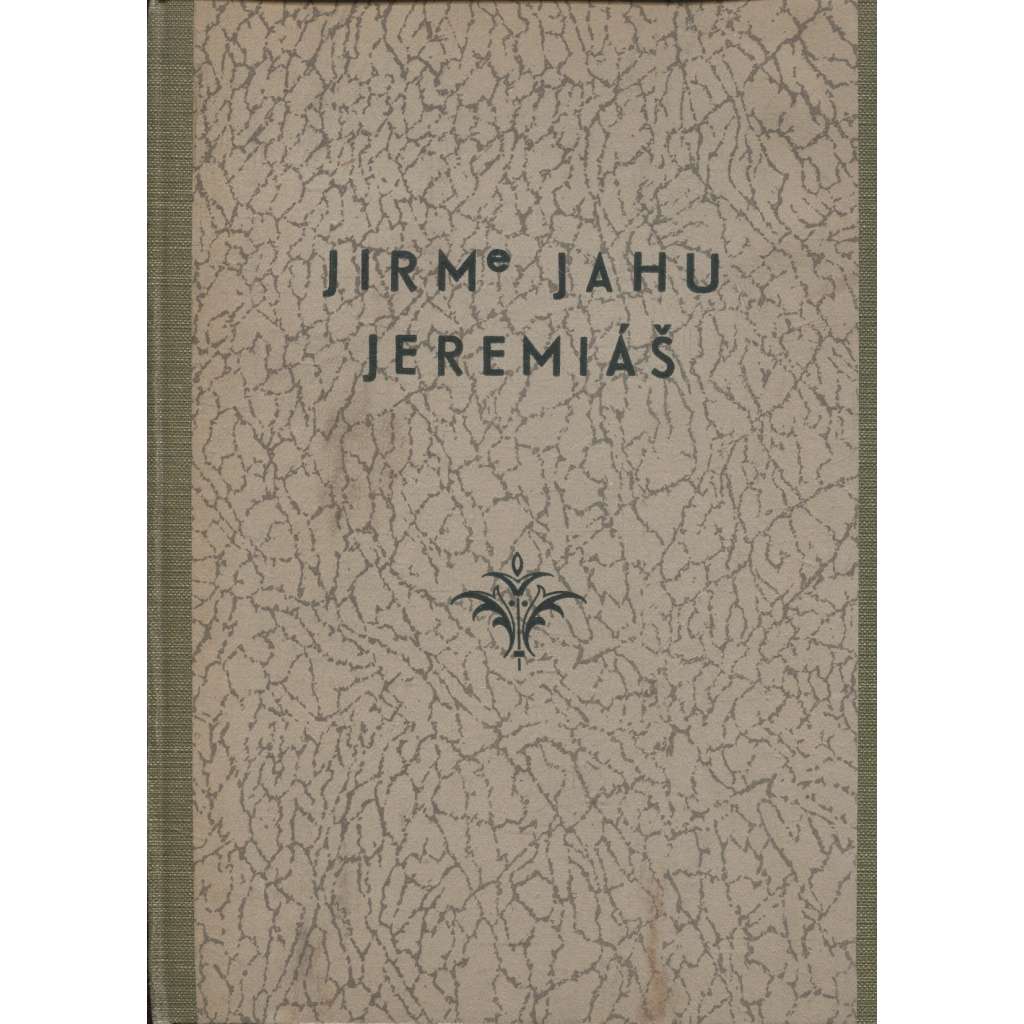 JIRMeJAHU / Jeremiáš